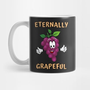 Eternally Grapeful Mug